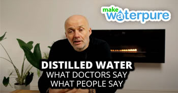What doctors and people say about Distilled Water